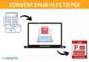 Comment convertir un fichier epub en pdf